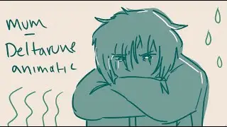 mum - deltarune animatic (asgore and kris)