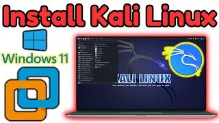 How to Install Kali Linux on Windows 11 Using VMware Workstation | 2024