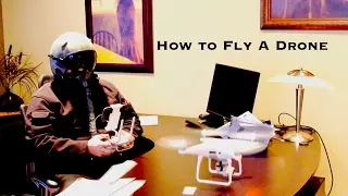How to Fly a Drone for Beginners (A Parody)