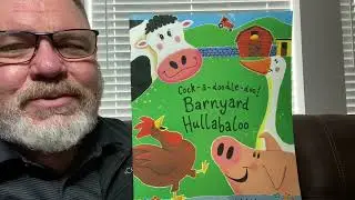 Cock-a-doodle-doo! Barnyard Hullabaloo by Giles Andreae and David Wojtowycz