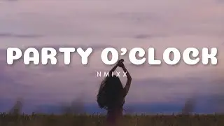 NMIXX - Party O'Clock (English Lyrics)