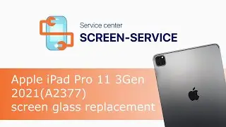 Apple iPad Pro 11 3Gen 2021А2377 screen glass replacement