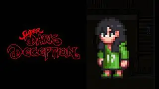 Super Dark Deception - Tammy's Lullaby