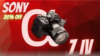 Sony Alpha 7 IV | Big Sale 🔥