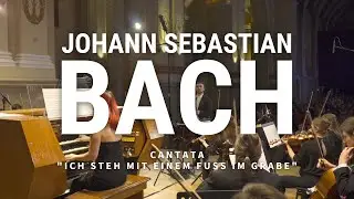 Bach: Cantata "Ich steh mit einem Fuß im Grabe", BWV 156. I. Sinfonia