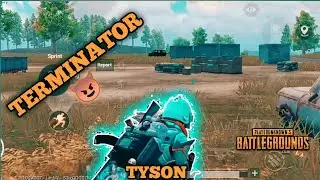 TERMINATOR 😈 | TYSON | PUBG MOBILE