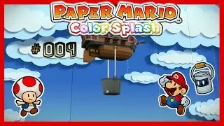 LP PAPER MARIO:COLOR SPLASH(HD/60 FPS/DE) Part 4-LUFTSCHIFF UND FKK