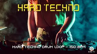Hard techno drums Loop - 150 BPM