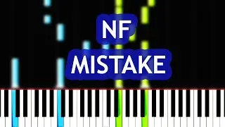 NF - MISTAKE Piano Tutorial