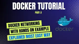 Docker Networking Tutorial with Hands on Example