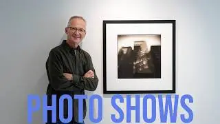 Photography Shows & Galleries