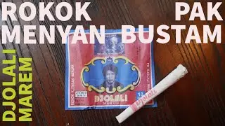 [REVIEW ROKOK] Djolali Marem - Pak Bustam