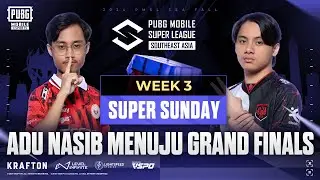 [ID] 2024 PMSL SEA W3D5 | Fall | ADU NASIB MENUJU GRAND FINALS
