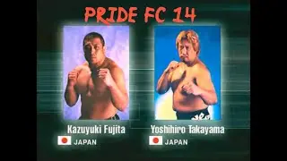 Kazuyuki Fujita vs Yoshihiro Takayama Pride 14 Clash of the Titans