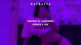 maroon 5, cupcakke ; misery x cpr (tiktok remix/trend/challenge) [legendado/tradução]