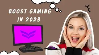 How To Boost Gaming in Any Pc In 2023