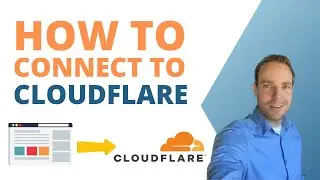How To Connect Your Website With Cloudflare | Complete Guide