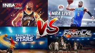 NBA 2K21 Mobile VS NBA Live Mobile VS Fanatical Basketball VS Basketball Stars
