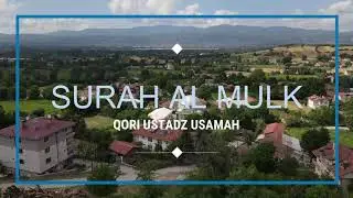 Murotal Merdu Surah Al-Mulk Qori Abu Usamah Syamsul Hadi | Tadzkiroh TV #ALQURAN1