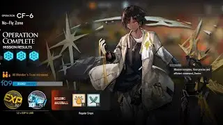 Arknights A Flurry to The Flame CF-6 almost AFK + MISSION