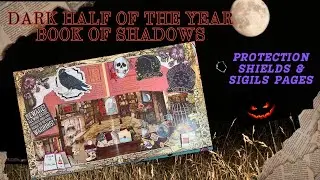 Protection Shields & Sigils | Dark Half of the Year Book of Shadows