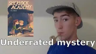 Unveiling the Hidden Gems of Sherlock Academy: Must-Watch Book Review