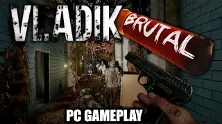 VLADIK BRUTAL - HALF LIFE.......BUT GORY? #vladikbrutal