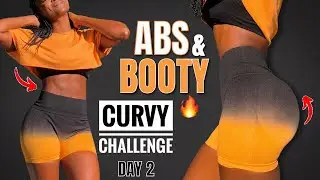 ABS & GLUTES CURVY THICK WORKOUT~Smaller Waist, Big Booty (DAY 2)14 DAYS CURVY CHALLENGE