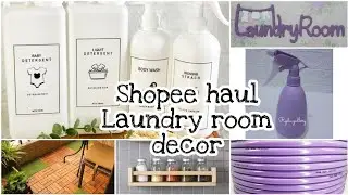 RACUN SHOPEE 10.10 // SHOPEE HAUL LAUNDRY ROOM DECOR