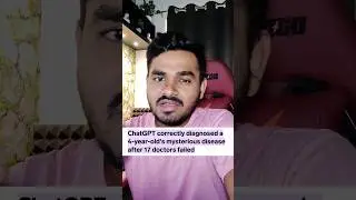 ChatGPT saved a 4-year old kid where 17 doctors failed to diagnose an abnormality 😲👏