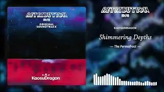 Shimmering Depths (The Permafrost) | Retribution Mod OST