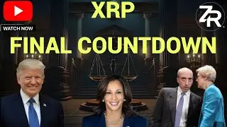 XRP Final Countdown!