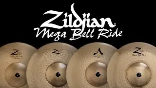 ZILDJIAN - Mega Bell Rides Comparison