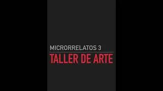 Taller de arte Microrrelatos 3 Haikus