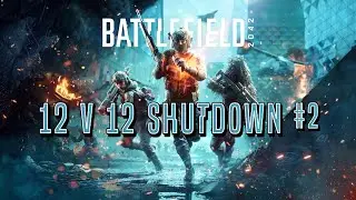 Shutdown 12 v 12 #2 | Battlefield 2042 [No Commentary]