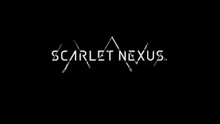 Scarlet Nexus (Yuito) - Prologue
