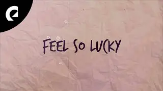 Cody Francis - Feel So Lucky (Official Lyric Video)