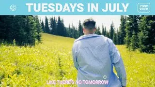 jeymon - Tuesdays In July (Official Lyric Video)