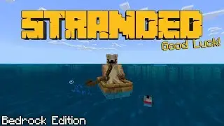 STRANDED Bedrock Edition Custom Survival Map W/Download