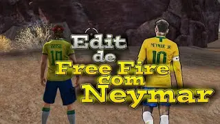 [Edite de Free Fire] do Neymar 👕10
