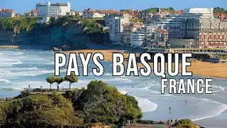 Pays Basque _ France || City Explorer