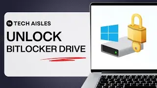 HOW TO UNLOCK BITLOCKER DRIVE AFTER OS CHANGE (WINDOWS 10 /11) – STEP-BY-STEP GUIDE