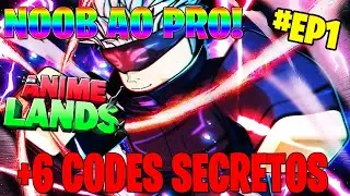 +6 CODES SECRETOS! NOOB AO PRO JA PEGUEI SECRET - Anime Lands