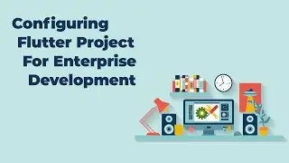 How to Setup Flutter Project for Team Development