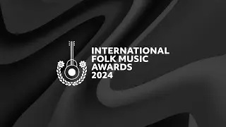 International Folk Music Awards 2024