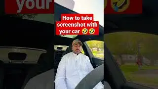 HOW TO TAKE A SCREENSHOT WITH YOUR CAR 🤣🤣#memes #funny #dankmemes #memesdaily