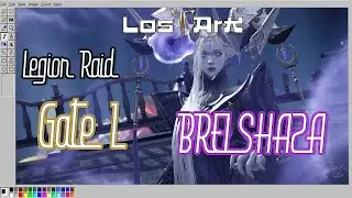 [FR] Raid Légion : Guide PHASE 1 : BRELSHAZA - SenseiLeKam - LOST ARK - MMORPG 2022