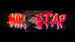 Интро для канала Nik Stap