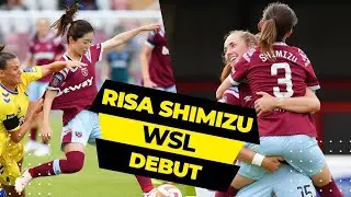 清水理沙がウェストハムで輝かしいWSLデビューを果たした | | |清水理沙 vs エヴァートン