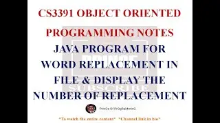 JAVA PROGRAM FOR WORD REPLACEMENT  | CS3391 OBJECT ORIENTED PROGRAMMING NOTES